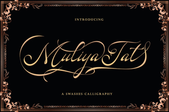 Muliya Tat: A Font That Speaks in Elegance